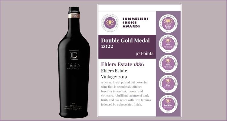 2022 Sommeliers Choice Awards’ Winner ‘Ehlers Estate 1886 Cabernet Sauvignon 2019, United States’ by Ehlers Estate Bevroute